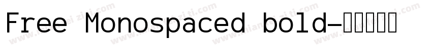 Free Monospaced bold字体转换